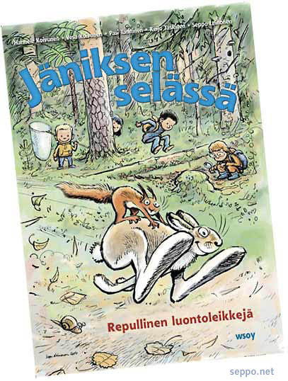 Jäniksen selässä lastenkirja, keywords:
 Jäniksen selässä lastenkirja jänis orava luonto leikki ympäristökasvatus luontokoulu opetus pilapiirros