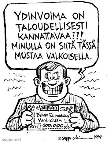  Vaalirahoitus ja ydinvoima, keywords:
 vaalirahoitus ehdokas kansanedustaja vaalikassa tuki energia ydinvoima kannattavuus pilapiirros