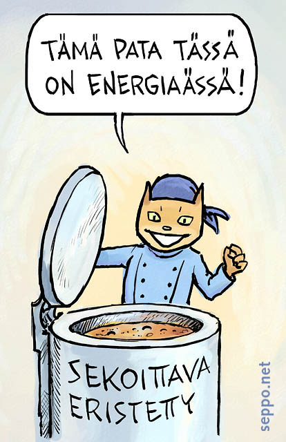  Energiaa säästävä pata, keywords:
 suurkeittiö ammattikeittiö ruoka ruoan valmistus energia energiansäästö eristetty sekoittava pata kokki kotimainen ravinto kissa pilapiirros