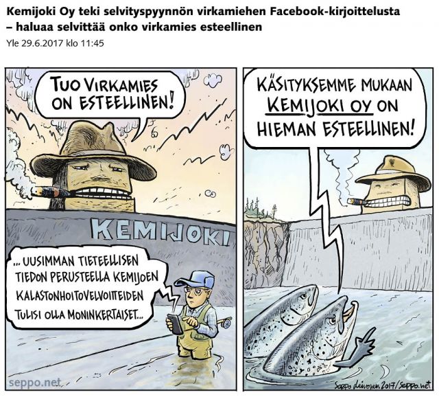  Kemijoki Oy ja Elyn virkamies ja esteellisyys, keywords:
 Kemijoki Oy Ely virkamies esteellisyys velvoitteet lohi vaelluskalat kalatiet sanavapaus painostus Jarmo Huhtala velvoitteet vesilaki korvaukset taimen vaellussiika harjus Lappi Fortum UPM Helen piirros